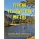 Fishing Yellowstone Waters