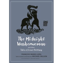 The Midnight Washerwoman and Other Tales of Lower Brittany