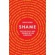 Shame: The Politics and Power of an Emotion