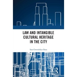 Law and Intangible Cultural Heritage in the City