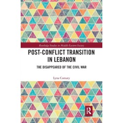 Post-Conflict Transition in Lebanon: The Disappeared of the Civil War