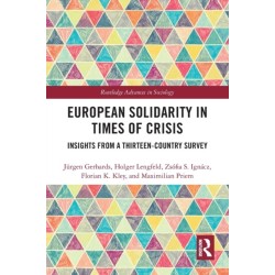 European Solidarity in Times of Crisis: Insights from a Thirteen-Country Survey
