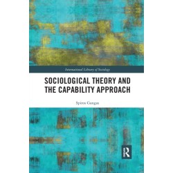 Sociological Theory and the Capability Approach