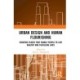 Urban Design and Human Flourishing: Creating Places that Enable People to Live Healthy and Fulfilling Lives