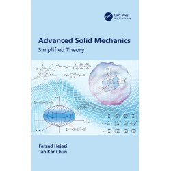 Advanced Solid Mechanics: Simplified Theory