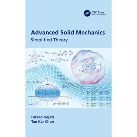 Advanced Solid Mechanics: Simplified Theory