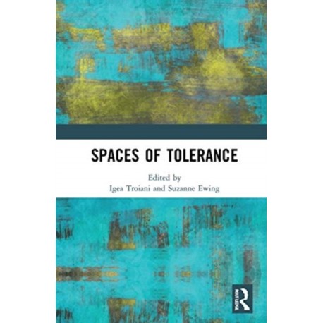 Spaces of Tolerance
