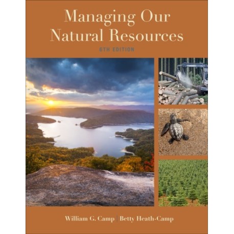 Managing Our Natural Resources