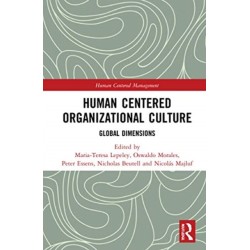 Human Centered Organizational Culture: Global Dimensions