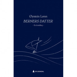 Berners datter: en fortelling