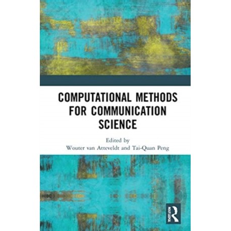 Computational Methods for Communication Science