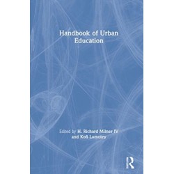 Handbook of Urban Education
