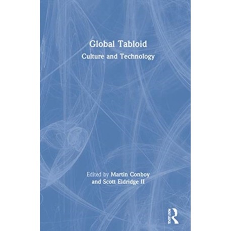 Global Tabloid: Culture and Technology