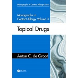 Monographs in Contact Allergy, Volume 3: Topical Drugs