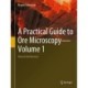 A Practical Guide to Ore Microscopy—Volume 1: Mineral Identification
