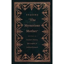 Staging "The Mysterious Mother"