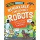 Stupendous and Tremendous Technology: Remarkable and Roving Robots
