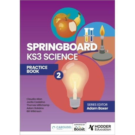 Springboard: KS3 Science Practice Book 2