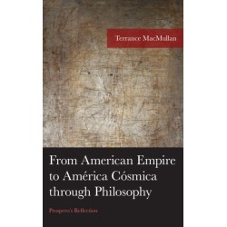 From American Empire to America Cosmica through Philosophy: Prospero's Reflection