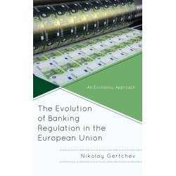 The Evolution of Banking Regulation in the European Union: An Economic Approach