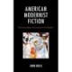 American Modernist Fiction: Psychoanalytic Recitations of Identity