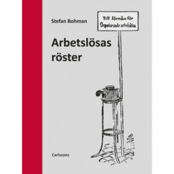 Arbetslösas röster