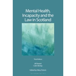 Mental Health, Incapacity and the Law in Scotland