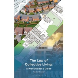 The Law of Collective Living: A Practitioner's Guide