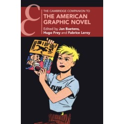 The Cambridge Companion to the American Graphic Novel
