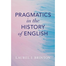 Pragmatics in the History of English