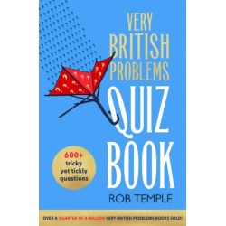 The Very British Problems Quiz Book