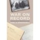 War on Record: The Archive and the Afterlife of the Civil War