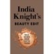 India Knight's Beauty Edit: What Works When You're Older