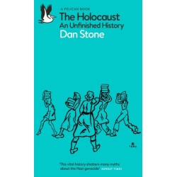 The Holocaust: An Unfinished History