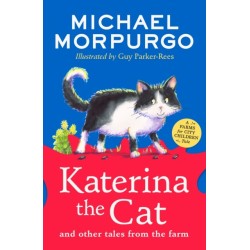 Katerina the Cat and Other Tales from the Farm: A Farms for City Children Book