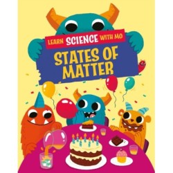 Learn Science with Mo: States of Matter
