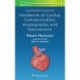 Grossman & Baim's Handbook of Cardiac Catheterization, Angiography, and Intervention