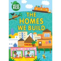 WE GO ECO: The Homes We Build