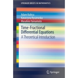 Time-Fractional Differential Equations: A Theoretical Introduction