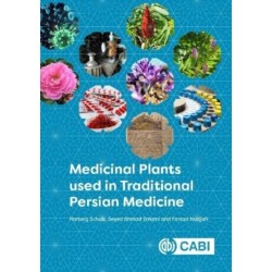 Medicinal Plants used in Traditional Persian Medicine
