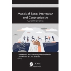 Models of Social Intervention and Constructionism: Current Narratives
