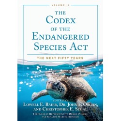The Codex of the Endangered Species Act, Volume II: The Next Fifty Years