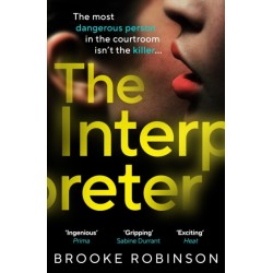 The Interpreter: The most dangerous person in the courtroom isn’t the killer…