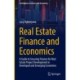 Real Estate Finance and Economics: A Guide to Securing Finance for Real Estate Project Development in Developed and Emerging Economies