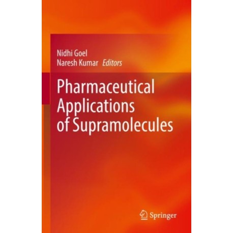 Pharmaceutical Applications of Supramolecules