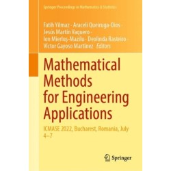 Mathematical Methods for Engineering Applications: ICMASE 2022, Bucharest, Romania, July 4–7