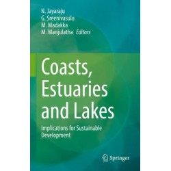 Coasts, Estuaries and Lakes: Implications for Sustainable Development