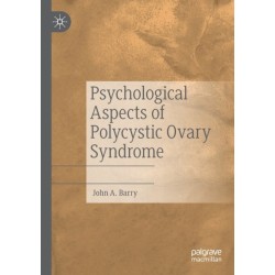 Psychological Aspects of Polycystic Ovary Syndrome