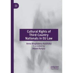 Cultural Rights of Third-Country Nationals in EU Law