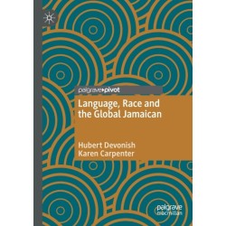 Language, Race and the Global Jamaican